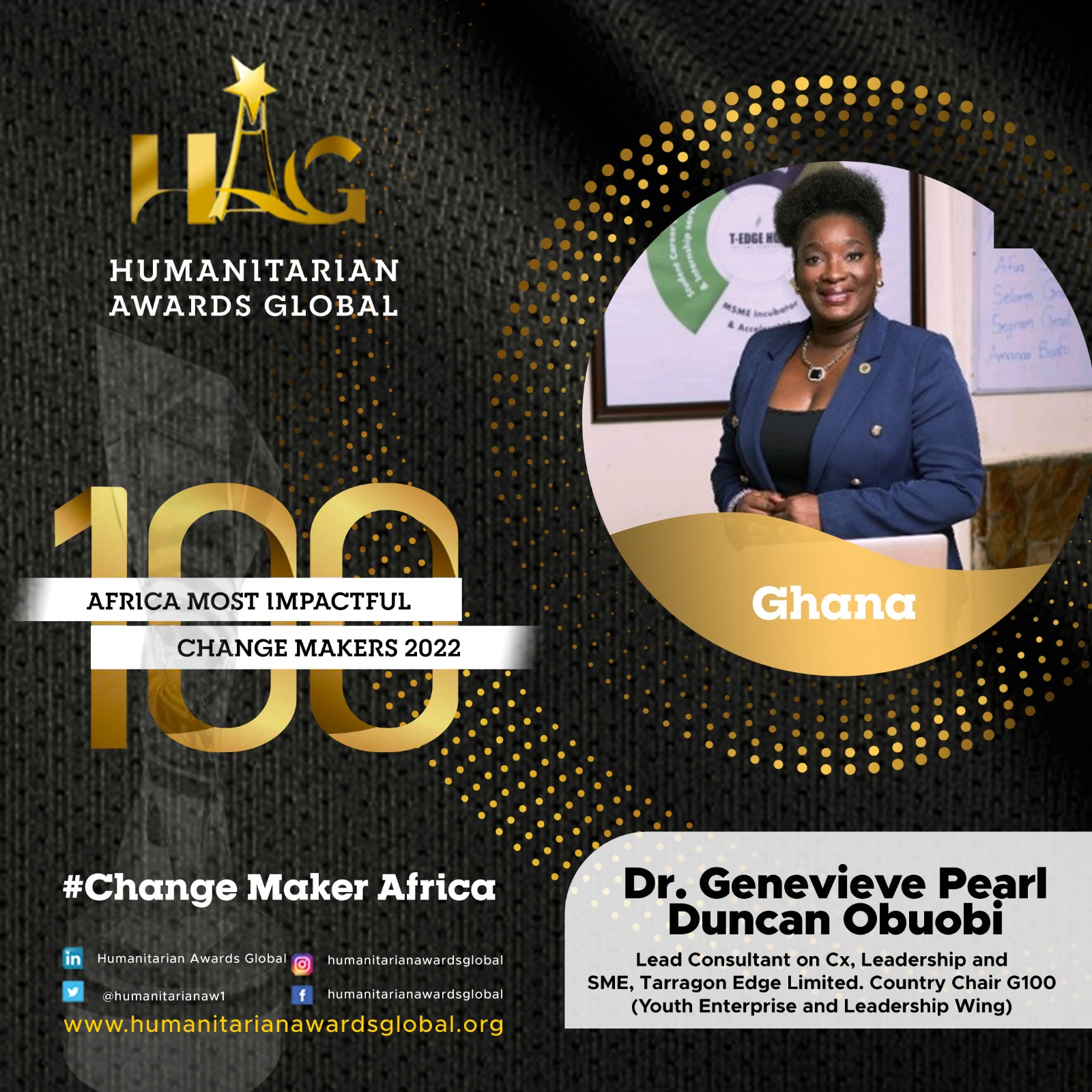 THE HUMANITARIAN AWARDS GLOBAL (HAG) RECOGNIZES DR. GENEVIEVE DUNCAN OBUOBI AS AN INSPIRING AND INFLUENTIAL CHANGE MAKER FROM AFRICA FOR 2022